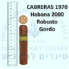 CABRERAS 1970 Habana 2000 Robusto Gordo